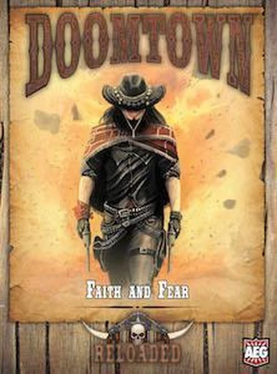 Alderac Entertainment Group Doomtown Reloaded Faith & Fear 3 Alderac Entertainment Group Doomtown Reloaded Faith & Fear