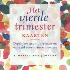 Kimberly Ann Johnson Het Vierde Trimester Kaartenset